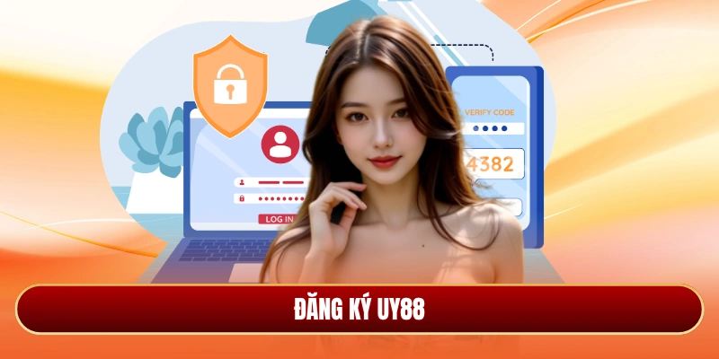 Đăng ký Uy88
