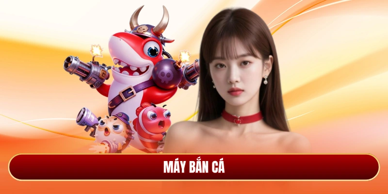 Máy bắn cá