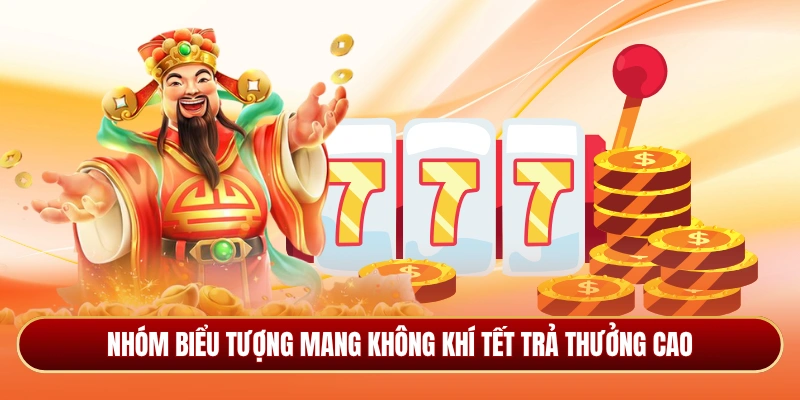 Nhóm biểu tượng mang không khí Tết trả thưởng cao