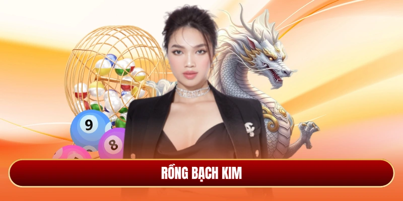 Rồng bạch kim