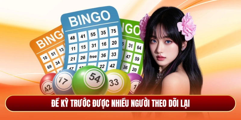 Đề kỳ trước được nhiều người theo dõi lại